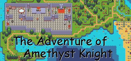 The Adventure of Amethyst Knight / 紫水晶骑士物语 Cover Image