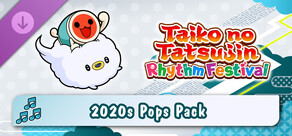 Taiko no Tatsujin: Rhythm Festival - 2020s Pops Pack