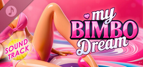 My Bimbo Dream Soundtrack