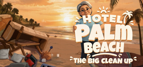Hotel Palm Beach  : The Big CleanUp