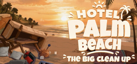 Hotel Palm Beach  : The Big CleanUp — Steam header
