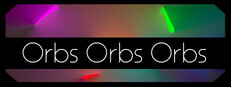 Orbs Orbs Orbs