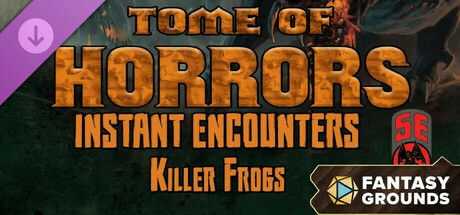 Fantasy Grounds - Tome of Horrors Instant Encounters: Killer Frogs (5E)
