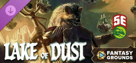 Fantasy Grounds - Lake of Dust (5E)