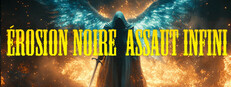 Érosion Noire: Assaut Infini