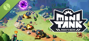Mini Tank Mayhem Demo