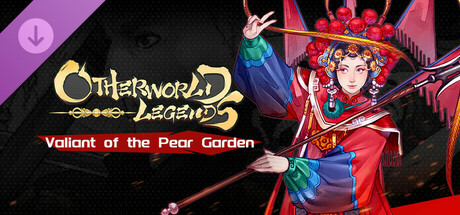 Otherworld Legends - Skin : Valiant of the Pear Garden