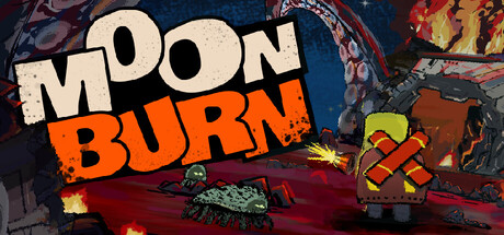 MoonBurn — Steam header