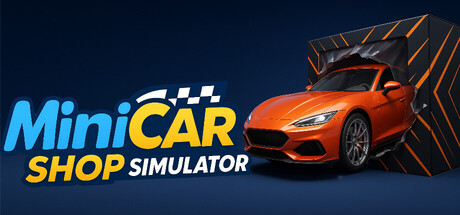 MiniCar Shop Simulator