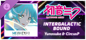 Rift of the NecroDancer:初音未来 - 《Intergalactic Bound》