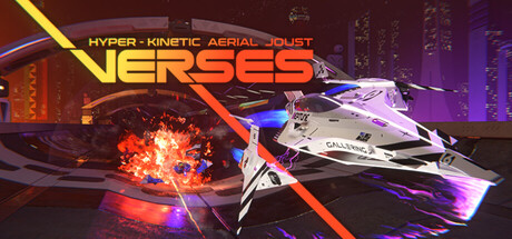 Verses: Hyper-Kinetic Aerial Joust