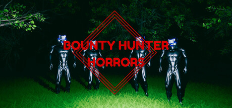Bounty Hunter Horrors