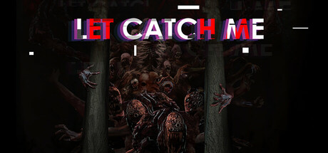 Let Catch Me Cover Image