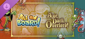 All On Board! - Aye, Dark Overlord!