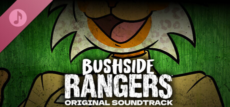 Bushside Rangers - Original Soundtrack