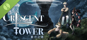 Crescent Tower ～新月之塔～ Demo