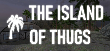 The Island of Thugs — Steam header
