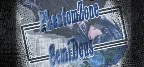 PhantomZone SemiDeus Cover Image