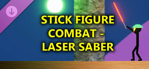 Stick Figure Combat - Laser Saber