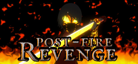 Post-Fire Revenge