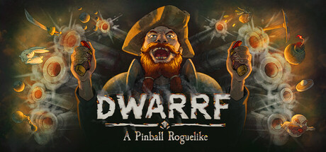 DWARRF: A Pinball Roguelike — Steam header