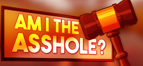 Am I The Asshole? — Steam header