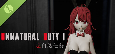 超自然任务 Unnatural Duty Demo