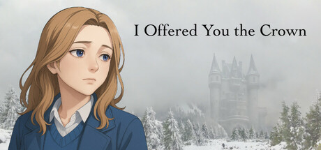 I Offered You the Crown Cover Image