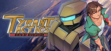 Tyrant Tactics: Birth of Revolution — Steam header