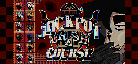 Jackpot Crash Course 致命头奖：生存课程