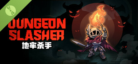 DUNGEON SLASHER Demo