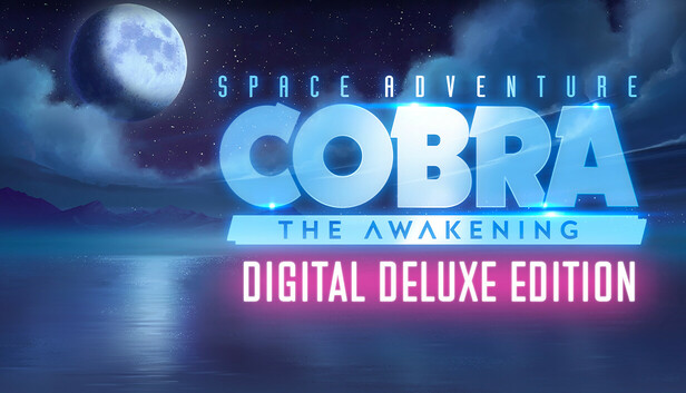 Space Adventure Cobra - The Awakening - Digital Deluxe Upgrade on