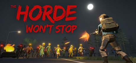 The Horde Won't Stop Cover Image