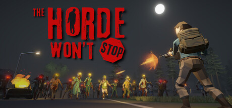 The Horde Won't Stop Cover Image