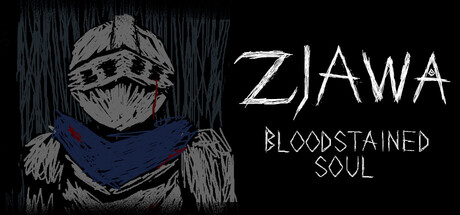 Zjawa: Bloodstained Soul — Steam header
