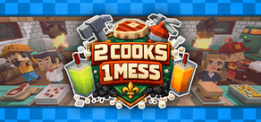 2 Cooks 1 Mess