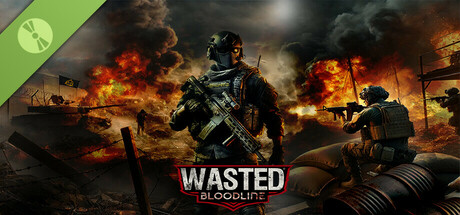 WASTED Bloodline Demo