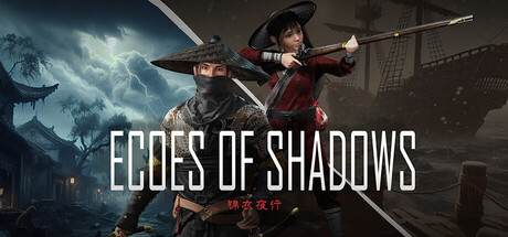 Echoes of Shadows: The Last Jinyiwei