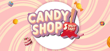 Candy Shop Simulator: Sweet Start Cover Image