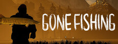 GONE Fishing
