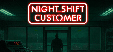 Night Shift Customer