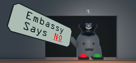 Embassy Says No