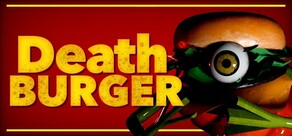 DEATH BURGER