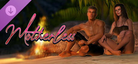 Motherless - Vacation Special: Episode 1