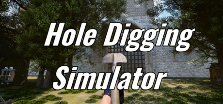 Hole Digging Simulator — Steam header
