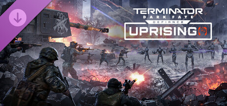 Terminator: Dark Fate - Defiance: Uprising