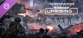 Terminator: Dark Fate - Defiance: Uprising
