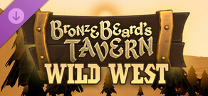 Bronzebeard's Tavern - Wild West Mini Pack