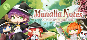 Manalia Notes -A memory of innocence- Demo