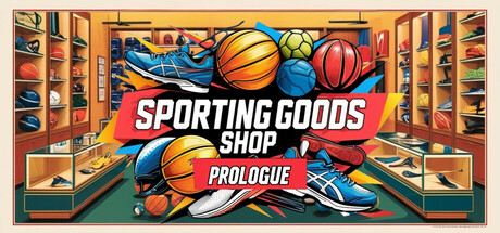 Sporting Goods Shop: Prologue
